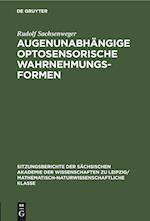 Augenunabhängige optosensorische Wahrnehmungsformen