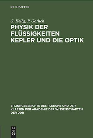 Physik der Flüssigkeiten Kepler und die Optik