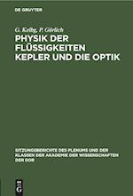 Physik der Flüssigkeiten Kepler und die Optik
