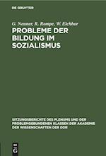 Probleme der Bildung im Sozialismus