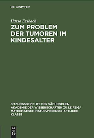 Zum Problem der Tumoren im Kindesalter