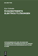 Konzentrierte Elektrolytlösungen