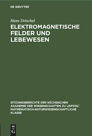 Elektromagnetische Felder und Lebewesen