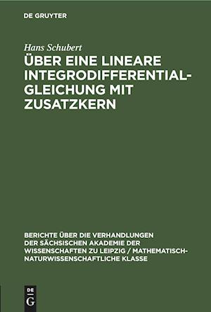 Über eine lineare Integrodifferentialgleichung mit Zusatzkern