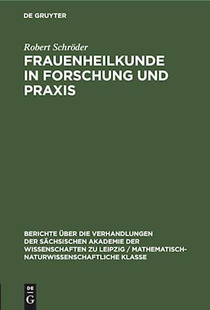 Frauenheilkunde in Forschung und Praxis