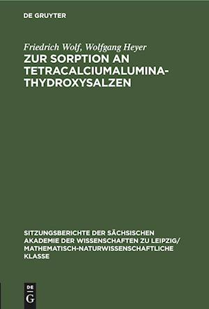 Zur Sorption an Tetracalciumaluminathydroxysalzen