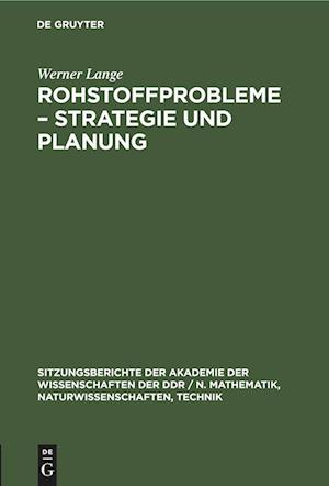 Rohstoffprobleme - Strategie und Planung