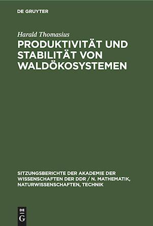 Produktivität und Stabilität von Waldökosystemen