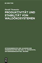 Produktivität und Stabilität von Waldökosystemen