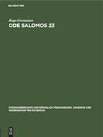 Ode Salomos 23