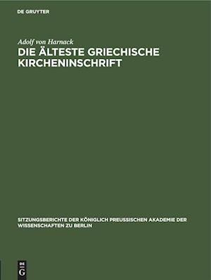 Die älteste griechische Kircheninschrift