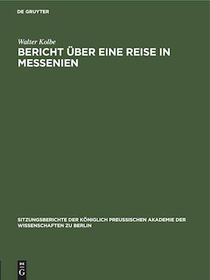 Bericht über eine Reise in Messenien