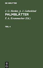 J. G. Herder; A. J. Liebeskind: Palmblätter. Teil 4
