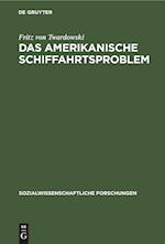 Das amerikanische Schiffahrtsproblem