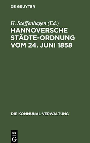 Hannoversche Städte-Ordnung vom 24. Juni 1858