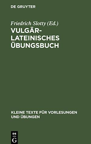 Vulgärlateinisches Übungsbuch