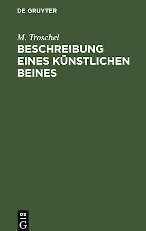 Beschreibung eines künstlichen Beines