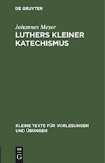 Luthers kleiner Katechismus