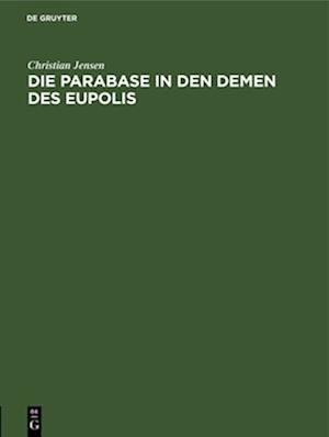 Die Parabase in den Demen des Eupolis