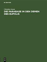 Die Parabase in den Demen des Eupolis