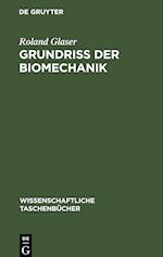 Grundriß der Biomechanik