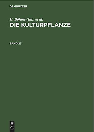 Die Kulturpflanze, Band 23, Die Kulturpflanze Band 23