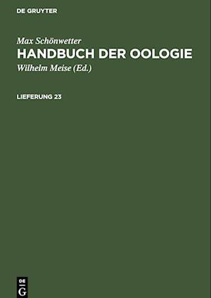 Handbuch der Oologie, Lieferung 23, Handbuch der Oologie Lieferung 23