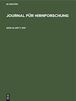 Journal für Hirnforschung, Band 19, Heft 1, Journal für Hirnforschung (1978)