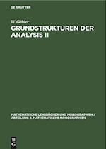 Grundstrukturen der Analysis II