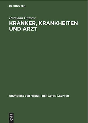 Kranker, Krankheiten und Arzt