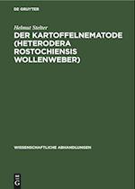 Der Kartoffelnematode (Heterodera rostochiensis Wollenweber)