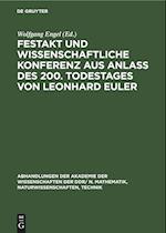 Festakt und Wissenschaftliche Konferenz aus Anlaß des 200. Todestages von Leonhard Euler