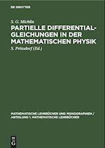 Partielle Differentialgleichungen in der mathematischen Physik