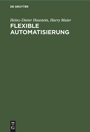 Flexible Automatisierung