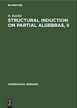 Structural Induction on Partial Algebras, II