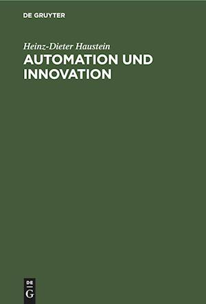 Automation und Innovation