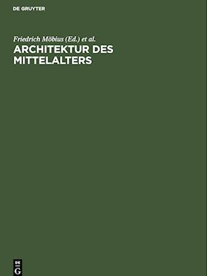 Architektur des Mittelalters