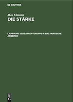 Die Stärke, Lieferung 12/13, Hauptgruppe 9: Enzymatische Arbeiten