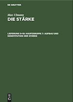 Die Stärke, Lieferung 9¿10, Hauptgruppe 7: Aufbau und Konstitution der Stärke