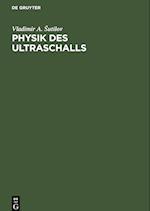 Physik des Ultraschalls