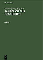 Jahrbuch für Geschichte, Band 11, Jahrbuch für Geschichte Band 11