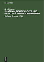 Phasengleichgewichte und Grenzflächenerscheinungen