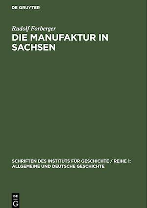 Die Manufaktur in Sachsen