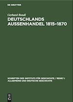 Deutschlands Aussenhandel 1815-1870