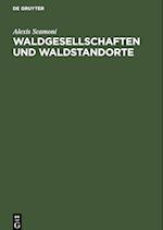 Waldgesellschaften und Waldstandorte