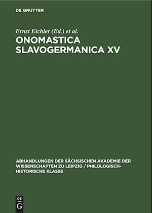 Onomastica Slavogermanica XV