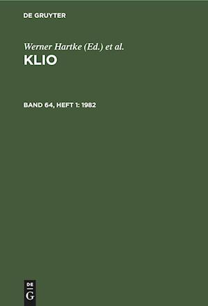 Klio, Band 64, Heft 1, Klio (1982)