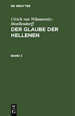 Der Glaube der Hellenen, Band 2, Der Glaube der Hellenen