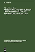 Arbeitskräfteressourcen und wissenschaftlich-technische Revolution