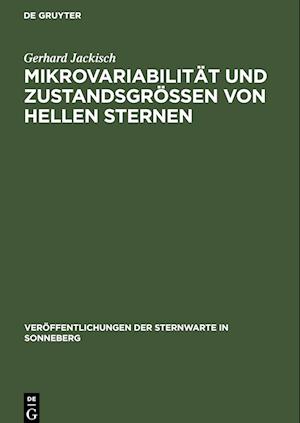 Mikrovariabilität und Zustandsgrößen von hellen Sternen